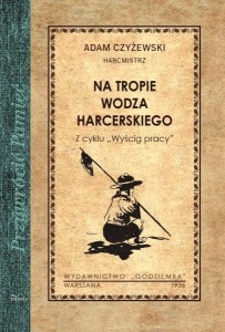 Na tropie wodza harcerskiego