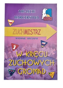 Zuchmistrz "W kręgu zuchowych gromad" wyd. specjalne