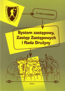 System zastępowy, zastęp zastępowych i rada drużyny