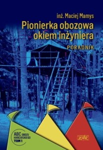 Pionierka obozowa okiem inżyniera 
