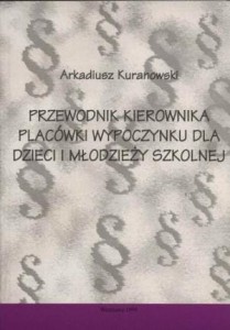 Przewodnik kierownika placówki wypoczynku...