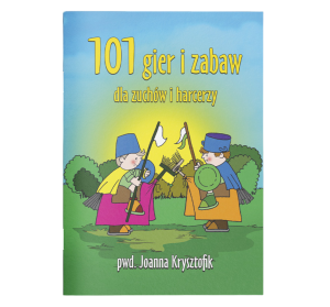 101 gier i zabaw dla zuchów i harcerzy