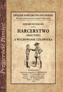Harcerstwo (Skauting) a wychowanie człowieka
