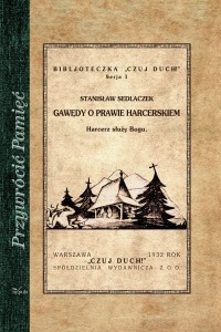 Gawędy o prawie harcerskiem. Harcerz służy Bogu
