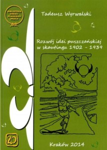 Rozwój idei puszczańskiej w skautingu 1902-1939
