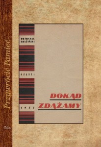 Dokąd zdążamy 