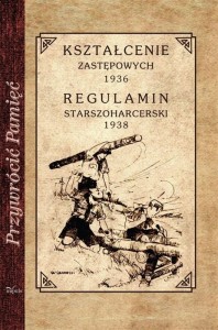Kształcenie zastępowych 1936. Regulamin starszoharcerski 1938