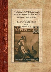 Pierwsze ćwierćwiecze harcerstwa żeńskiego cz. 1