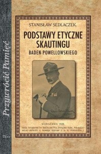 Podstawy etyczne skautingu Baden-Powellowskiego