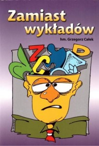 Zamiast wykładów