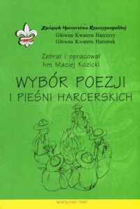 Wybór poezji i pieśni harcerskiej